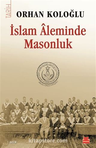 İslam Aleminde Masonluk