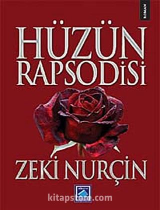 Hüzün Rapsodisi