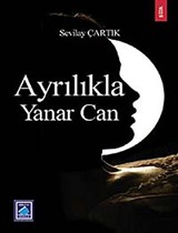 Ayrılıkla Yanar Can