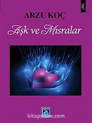 Aşk ve Mısralar