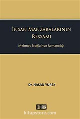 İnsan Manzaralarının Ressamı