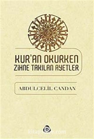 Kur'an Okurken Zihne Takılan Ayetler