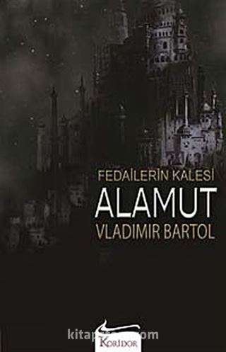 Fedailerin Kalesi Alamut