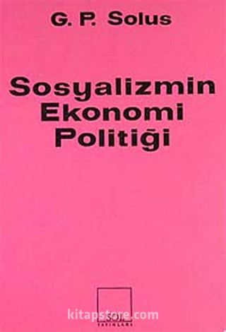 Sosyalizmin Ekonomi Politiği