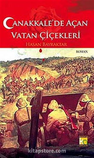 Çanakkale'de Açan Vatan Çiçekleri