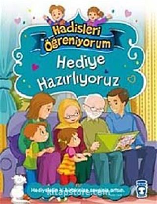 Hediye Hazırlıyoruz / Hadisleri Öğreniyorum