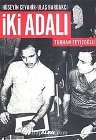 İki Adalı: Hüseyin Cevahir - Ulaş Bardakçı