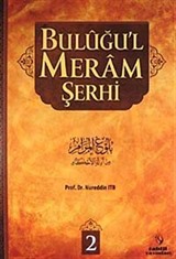 Buluğu'l Meram Şerhi -2