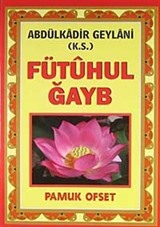 Fütuhul Gayb (Tasavvuf 031)