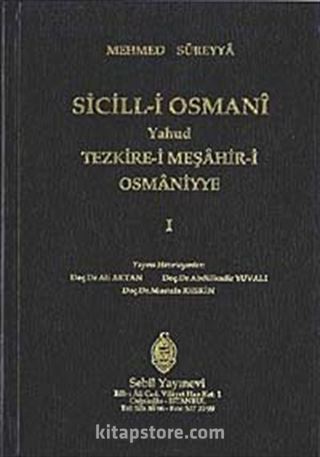 Sicill-i Osmani Yahud Tezkire-i Meşahir-i Osmaniye (5 Cilt)