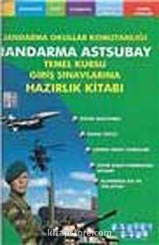 2012 Jandarma Astsubay Temel Kursu Giriş Sınavlarına Hazırlık Kitabı