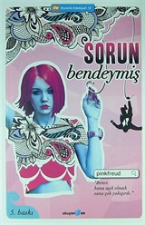 Sorun Bendeymiş