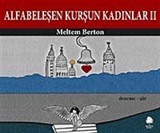 Alfabeleşen Kurşun Kadınlar -2