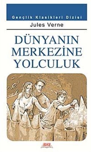 Dünyanın Merkezine Yolculuk