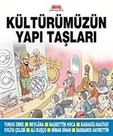 Kültürümüzün Yapı Taşları