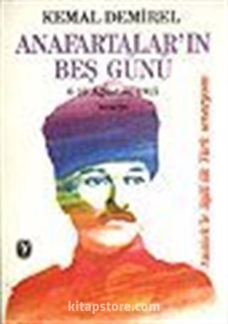 Anafartalar'ın Beş Günü / 6-10 Ağustos, 1915