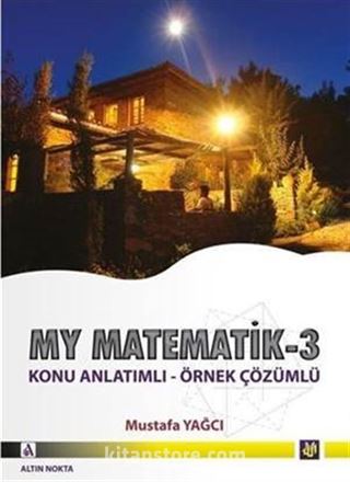 My Matematik -3 / Konu Anlatımlı - Örnek Çözümlü