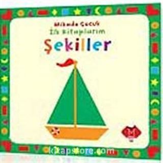 Şekiller / İlk Kitaplarım