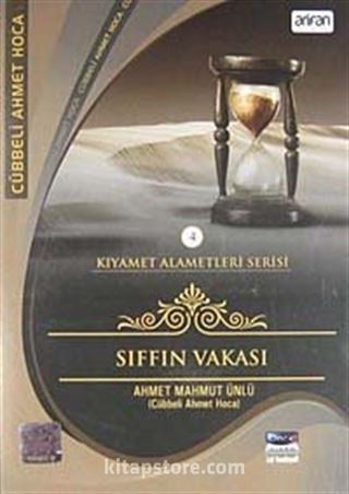 Sıffın Vakası (VCD) / Kıyamet Alametleri Serisi-4