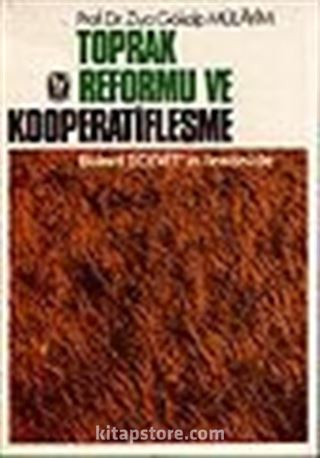 Toprak Reformu ve Kooperatifleşme