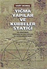 Yığma Yapılar Ve Kubbeler Statiği