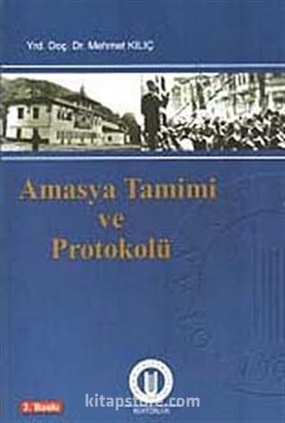 Amasya Tamimi ve Protokolü