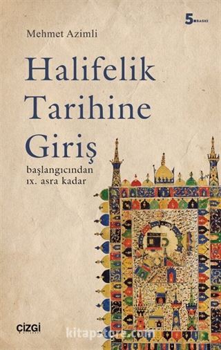 Halifelik Tarihine Giriş