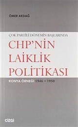 Çok Partili Dönemin Başlarında CHP'nin Laiklik Politikası