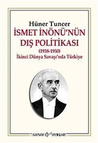 İsmet İnönü'nün Dış Politikası (1938-1950)