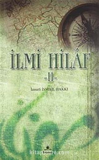 İlmi Hilaf -2