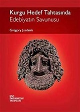 Kurgu Hedef Tahtasında - Edebiyatın Savunusu