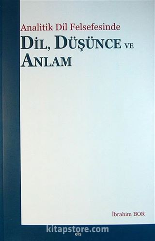 Analitik Dil Felsefesinde Dil Düşünce ve Anlam