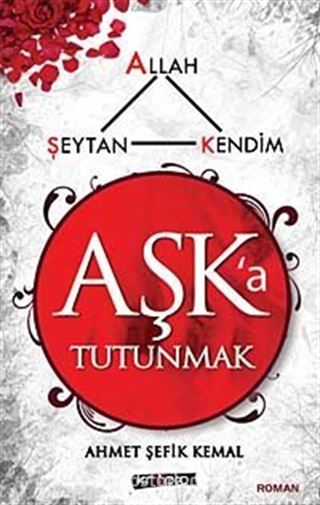 Aşka Tutunmak