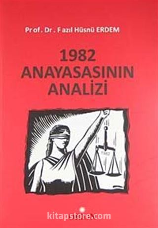 1982 Anayasasının Analizi