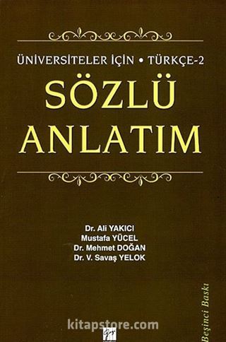 Üniversiteler İçin Türkçe 2 Sözlü Anlatım