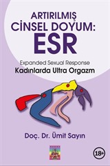 Artırılmış Cinsel Doyum: ESR