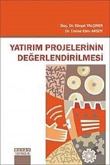 Yatırım Projelerinin Değerlendirilmesi (Kürşat Yalçın)