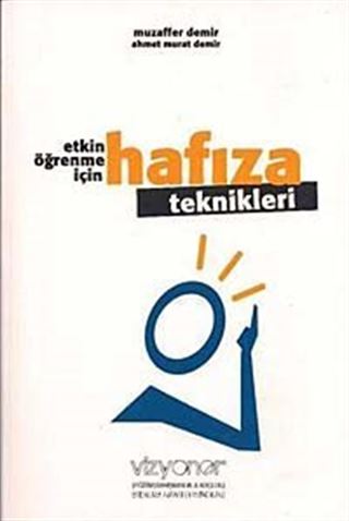 Etkin Öğrenme İçin Hafıza Teknikleri