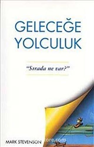 Geleceğe Yolculuk