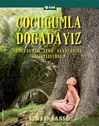 Çocuğumla Doğadayız