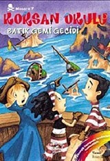 Korsan Okulu Macera 7 / Batık Gemi Geçidi