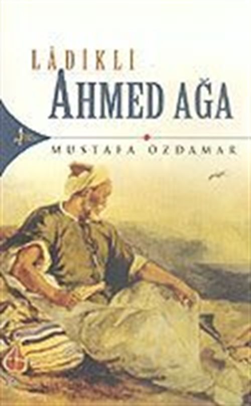 Ladikli Ahmed Ağa