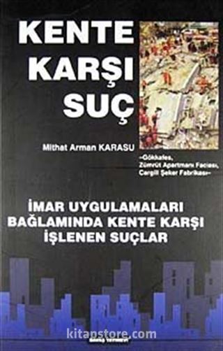 Kente Karşı Suç