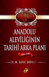 Anadolu Aleviliğinin Tarihi Arka Planı