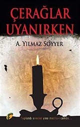 Çerağlar Uyanırken