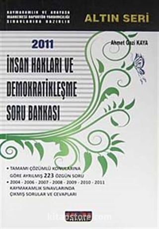 2011 İnsan Hakları ve Demokratikleşme Soru Bankası