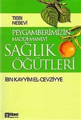 Peygamberimizin Maddi-Manevi Sağlık Öğütleri (Büyük Boy)