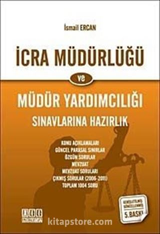 İcra Müdürlüğü ve Müdür Yardımcılığı Sınavlarına Hazırlık