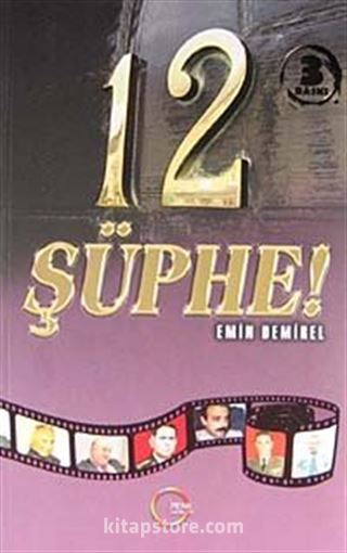 12 Şüphe