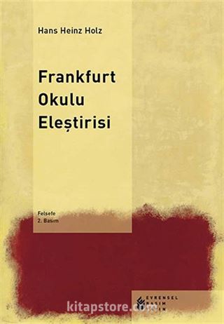 Frankfurt Okulu Eleştirisi